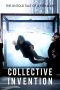 Collective Invention (2015) Collective Invention (2015)