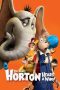 Horton Hears a Who! (2008) Horton Hears a Who! (2008)