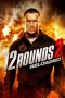 12 Rounds 2: Reloaded (2013) 12 Rounds 2: Reloaded (2013)