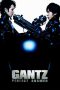 Gantz: Perfect Answer (2011) Gantz: Perfect Answer (2011)