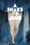 A Snake of June (2002) A Snake of June (2002)