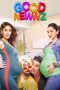 Good Newwz (2019) Good Newwz (2019)