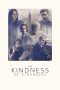 The Kindness of Strangers (2019) The Kindness of Strangers (2019)