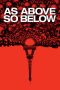 As Above, So Below (2014) As Above, So Below (2014)