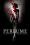 Perfume: The Story of a Murderer (2006) Perfume: The Story of a Murderer (2006)