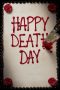 Happy Death Day (2017) Happy Death Day (2017)