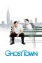 Ghost Town (2008) Ghost Town (2008)