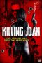 Killing Joan (2018) Killing Joan (2018)
