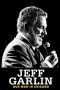 Jeff Garlin: Our Man in Chicago (2019) Jeff Garlin: Our Man in Chicago (2019)
