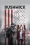 Bushwick (2017) Bushwick (2017)