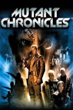 Mutant Chronicles (2008)
