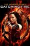 The Hunger Games: Catching Fire (2013) The Hunger Games: Catching Fire (2013)
