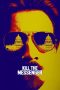 Kill the Messenger (2014) Kill the Messenger (2014)