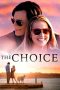The Choice (2016) The Choice (2016)