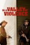 In a Valley of Violence (2016) In a Valley of Violence (2016)