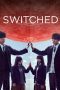 Switched (2018) Switched (2018)