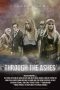Through the Ashes (2019) Through the Ashes (2019)