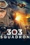 303 Squadron (2018) 303 Squadron (2018)