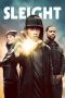 Sleight (2016) Sleight (2016)