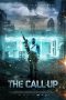 The Call Up (2016) The Call Up (2016)