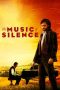 The Music of Silence (2017) The Music of Silence (2017)