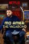 Mo Amer: The Vagabond (2018) Mo Amer: The Vagabond (2018)