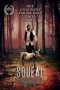 Download Streaming Film Squeal (2022) Subtitle Indonesia HD Bluray