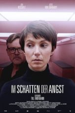 Download Streaming Film Im Schatten der Angst (2019) Subtitle Indonesia HD Bluray
