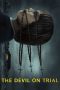 Download Streaming Film The Devil on Trial (2023) Subtitle Indonesia HD Bluray