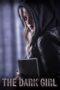 Download Streaming Film The Dark Girl (2023) Subtitle Indonesia HD Bluray Download Streaming Film The Dark Girl (2023) Subtitle Indonesia HD Bluray