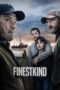 Download Streaming Film Finestkind (2023) Subtitle Indonesia HD Bluray Download Streaming Film Finestkind (2023) Subtitle Indonesia HD Bluray