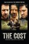 Download Streaming Film The Cost (2023) Subtitle Indonesia HD Bluray Download Streaming Film The Cost (2023) Subtitle Indonesia HD Bluray