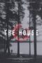 Download Streaming Film The House (2021) Subtitle Indonesia HD Bluray Download Streaming Film The House (2021) Subtitle Indonesia HD Bluray