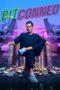 Download Streaming Film Bitconned (2023) Subtitle Indonesia HD Bluray Download Streaming Film Bitconned (2023) Subtitle Indonesia HD Bluray