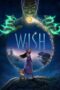 Download Streaming Film Wish (2023) Subtitle Indonesia HD Bluray Download Streaming Film Wish (2023) Subtitle Indonesia HD Bluray