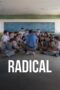 Download Streaming Film Radical (2023) Subtitle Indonesia Download Streaming Film Radical (2023) Subtitle Indonesia