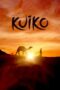 Download Streaming Film Kuiko (2023) Subtitle Indonesia HD Bluray Download Streaming Film Kuiko (2023) Subtitle Indonesia HD Bluray