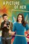 Download Streaming Film A Picture of Her (2023) Subtitle Indonesia Download Streaming Film A Picture of Her (2023) Subtitle Indonesia