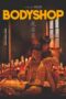 Download Streaming Film Bodyshop (2023) Subtitle Indonesia HD Bluray Download Streaming Film Bodyshop (2023) Subtitle Indonesia HD Bluray