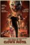 Download Streaming Film The Curse of the Clown Motel (2023) Subtitle Indonesia Download Streaming Film The Curse of the Clown Motel (2023) Subtitle Indonesia
