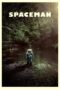 Download Streaming Film Spaceman (2024) Subtitle Indonesia HD Bluray Download Streaming Film Spaceman (2024) Subtitle Indonesia HD Bluray