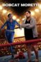 Download Streaming Film Bobcat Moretti (2023) Subtitle Indonesia HD Bluray Download Streaming Film Bobcat Moretti (2023) Subtitle Indonesia HD Bluray