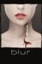 Download Streaming Film Blur (2022) Subtitle Indonesia HD Bluray Download Streaming Film Blur (2022) Subtitle Indonesia HD Bluray