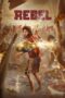 Download Streaming Film Rebel (2024) Subtitle Indonesia HD Bluray Download Streaming Film Rebel (2024) Subtitle Indonesia HD Bluray