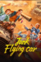 Download Streaming Film Junk Flying car (2024) Subtitle Indonesia HD Bluray