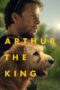 Download Streaming Film Arthur the King (2024) Subtitle Indonesia HD Bluray Download Streaming Film Arthur the King (2024) Subtitle Indonesia HD Bluray