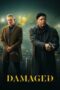 Download Streaming Film Damaged (2024) Subtitle Indonesia HD Bluray Download Streaming Film Damaged (2024) Subtitle Indonesia HD Bluray