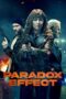 Download Streaming Film Paradox Effect (2024) Subtitle Indonesia HD Bluray Download Streaming Film Paradox Effect (2024) Subtitle Indonesia HD Bluray
