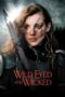 Download Streaming Film Wild Eyed and Wicked (2024) Subtitle Indonesia HD Bluray Download Streaming Film Wild Eyed and Wicked (2024) Subtitle Indonesia HD Bluray