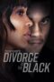Download Streaming Film Tyler Perry's Divorce in the Black (2024) Subtitle Indonesia HD Bluray Download Streaming Film Tyler Perry's Divorce in the Black (2024) Subtitle Indonesia HD Bluray
